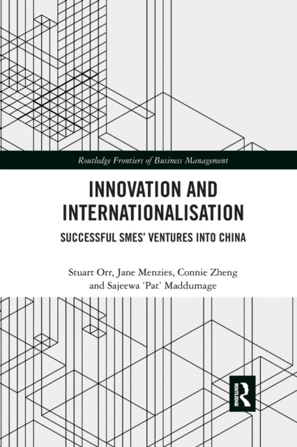 Book cover of: Innovation and Internationalisation. By: Stuart Orr