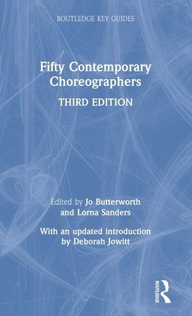 Book cover of: Fifty Contemporary Choreographers. By: Jo Butterworth