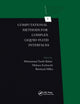 Book cover of: Computational Methods for Complex Liquid-Fluid Interfaces