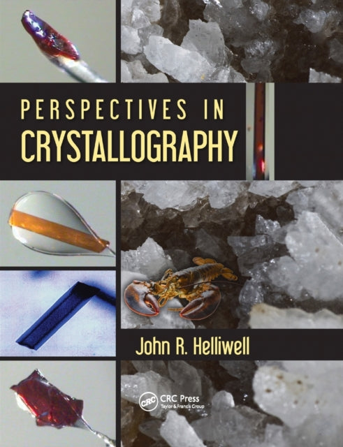 Book cover of: Perspectives in Crystallography. By: John R. Helliwell