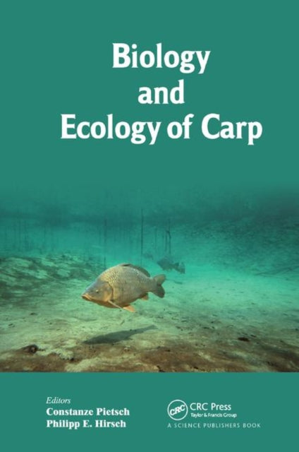 Book cover of: Biology and Ecology of Carp. By: Constanze Pietsch