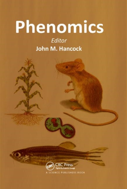 Book cover of: Phenomics. By: John M. Hancock