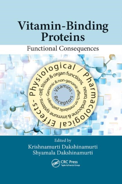 Book cover of: Vitamin-Binding Proteins. By: Krishnamurti Dakshinamurti