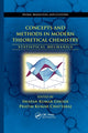 Book cover of: Concepts and Methods in Modern Theoretical Chemistry. By: Swapan Kumar Ghosh