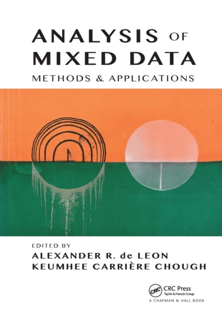 Book cover of: Analysis of Mixed Data. By: Alexander R. de Leon