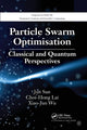 Book cover of: Particle Swarm Optimisation. By: Jun Sun