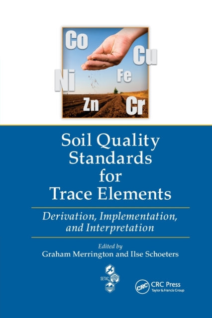 Book cover of: Soil Quality Standards for Trace Elements. By: Graham Merrington