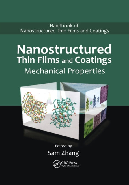 Book cover of: Nanostructured Thin Films and Coatings. By: Sam Zhang