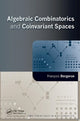 Book cover of: Algebraic Combinatorics and Coinvariant Spaces. By: François Bergeron
