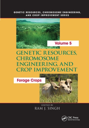 Genetic Resources, Chromosome Engineering, and Crop Improvement: