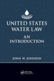 Book cover of: United States Water Law. By: John W. Johnson