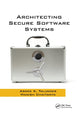 Book cover of: Architecting Secure Software Systems. By: Asoke K. Talukder
