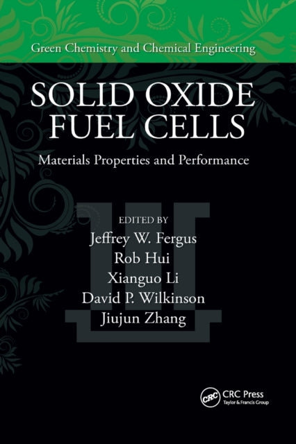 Book cover of: Solid Oxide Fuel Cells. By: Jeffrey Fergus
