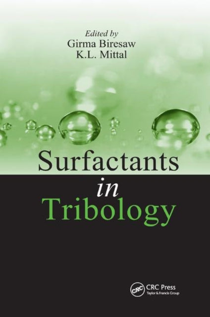 Book cover of: Surfactants in Tribology, Volume 1. By: Girma Biresaw