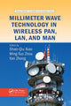 Book cover of: Millimeter Wave Technology in Wireless PAN, LAN, and MAN. By: Shao-Qiu Xiao