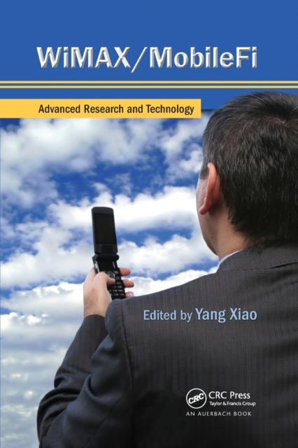 Book cover of: WiMAX/MobileFi. By: Xiao, Yang