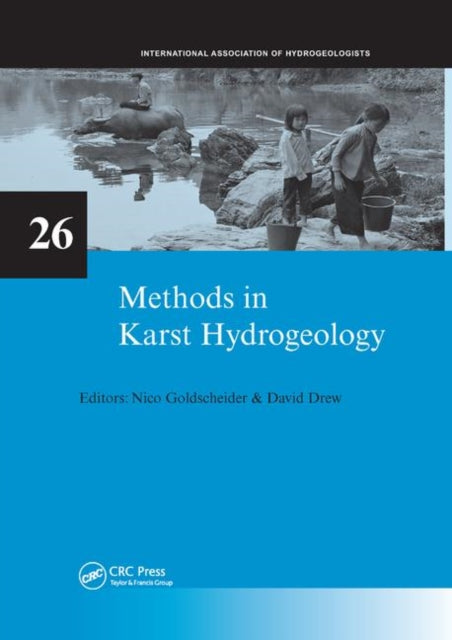 Book cover of: Methods in Karst Hydrogeology. By: Nico Goldscheider