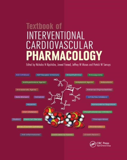 Book cover of: Textbook of Interventional Cardiovascular Pharmacology. By: Nicolas Kipshidze