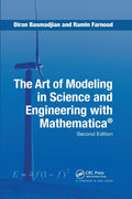 The Art of Modeling in Science and Engineering with Mathematica