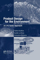 Book cover of: Product Design for the Environment. By: Fabio Giudice