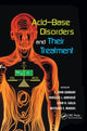 Book cover of: Acid-Base Disorders and Their Treatment. By: F. John Gennari