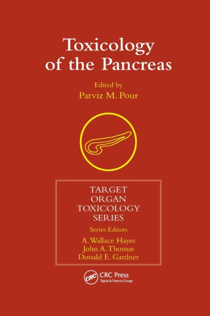 Book cover of: Toxicology of the Pancreas. By: Parviz M. Pour