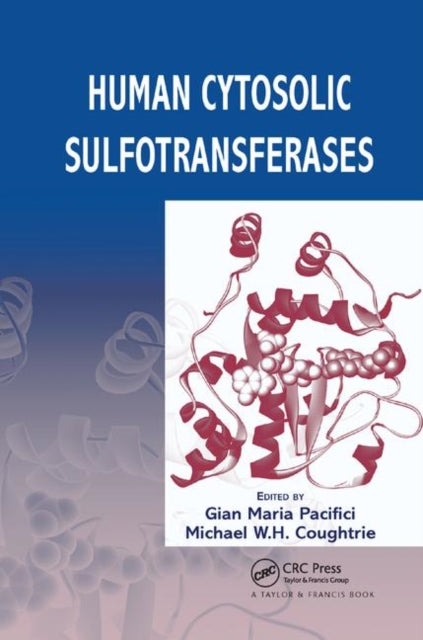 Book cover of: Human Cytosolic Sulfotransferases. By: Gian Maria Pacifici