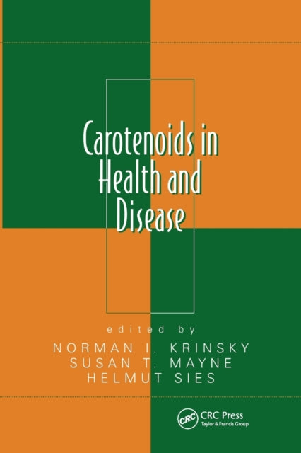 Book cover of: Carotenoids in Health and Disease. By: Norman I. Krinsky