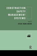 Construction Safety Management Systems