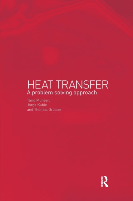 Book cover of: Heat Transfer. By: Kubie Jorge