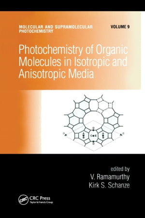 Photochemistry of Organic Molecules in Isotropic and Anisotropic Media