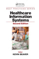 Book cover of: Healthcare Information Systems. By: Kevin Beaver