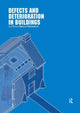Book cover of: Defects and Deterioration in Buildings. By: Barry Richardson