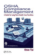 Book cover of: OSHA Compliance Management. By: Elsie Tai