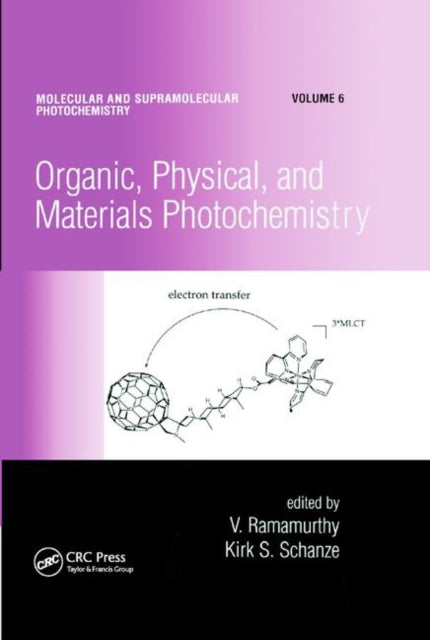 Book cover of: Organic, Physical, and Materials Photochemistry. By: V. Ramamurthy