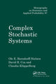 Book cover of: Complex Stochastic Systems. By: Ole E. Barndorff-Nielsen