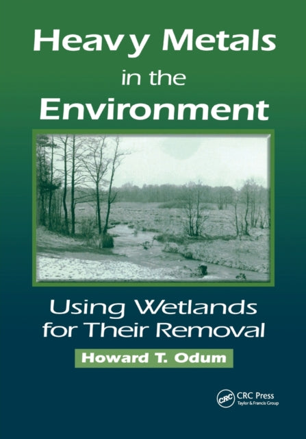 Book cover of: Heavy Metals in the Environment. By: Howard T. Odum
