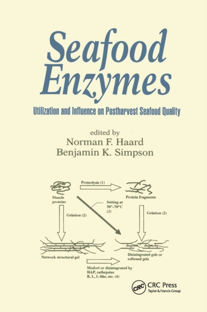 Book cover of: Seafood Enzymes. By: Norman F. Haard