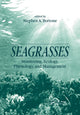 Book cover of: Seagrasses. By: Stephen A. Bortone