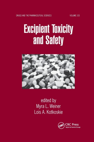 Excipient Toxicity and Safety