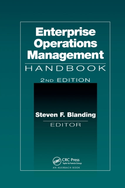 Enterprise Operations Management Handbook, Second Edition