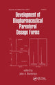 Book cover of: Development of Biopharmaceutical Parenteral Dosage Forms. By: Cosimo Prantera