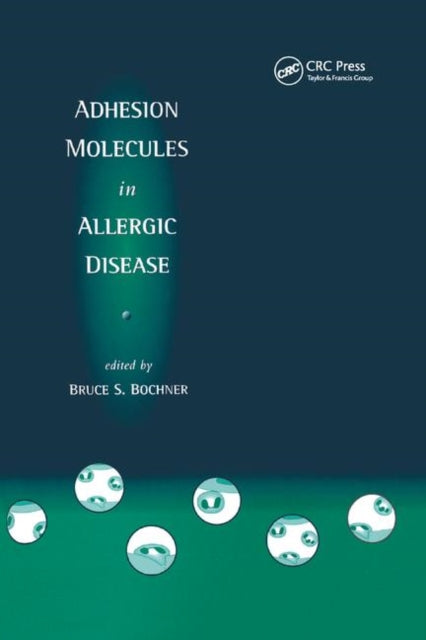 Book cover of: Adhesion Molecules in Allergic Disease. By: Bruce S. Bochner