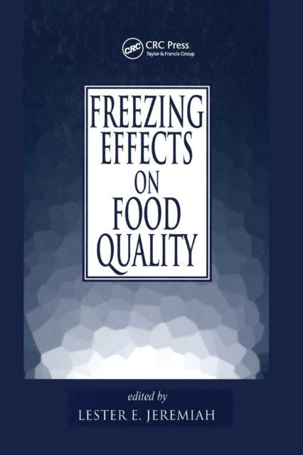 Book cover of: Freezing Effects on Food Quality. By: Jeremiah