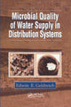 Book cover of: Microbial Quality of Water Supply in Distribution Systems. By: Edwin E. Geldreich