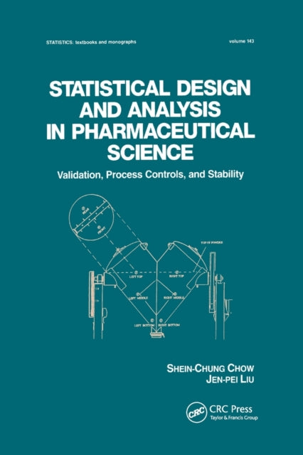 Book cover of: Statistical Design and Analysis in Pharmaceutical Science. By: Shein-Chung Chow