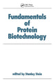 Book cover of: Fundamentals of Protein Biotechnology. By: Stein