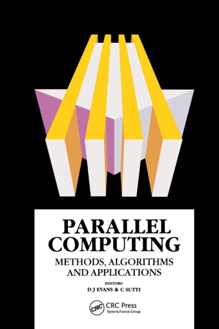 Book cover of: Parallel Computing. By: D. J. Evans