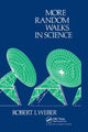 Book cover of: More Random Walks in Science. By: R. L. Weber