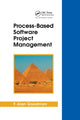 Book cover of: Process-Based Software Project Management. By: F. Alan Goodman